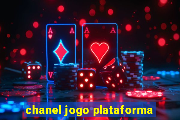 chanel jogo plataforma